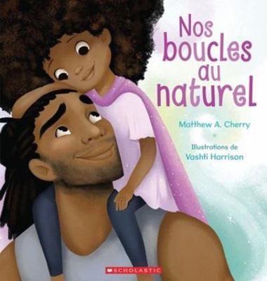 Fre-Nos Boucles Au Naturel [French] 1443180416 Book Cover