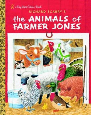 Richard Scarry's the Animals of Farmer Jones 0375827188 Book Cover