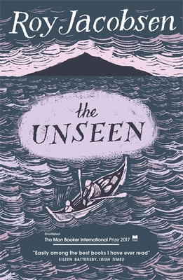 The Unseen: SHORTLISTED FOR THE MAN BOOKER INTE... 1848666101 Book Cover