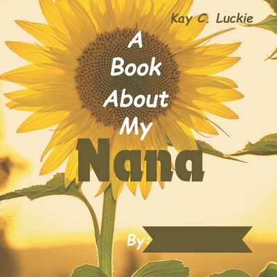 A Book About My Nana            Book Cover