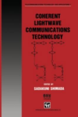 Coherent LightWave Communications Technology 0412579405 Book Cover