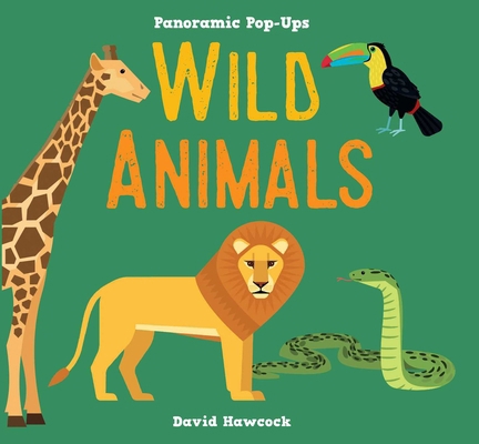 Panoramic Pop-Ups: Wild Animals 1645179710 Book Cover