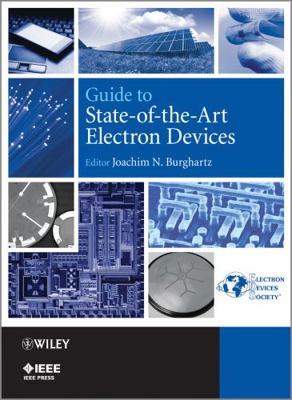 Guide to State-Of-The-Art Electron Devices 1118347269 Book Cover