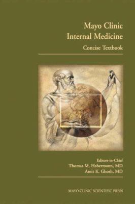 Mayo Clinic Internal Medicine Concise Textbook 1420067494 Book Cover