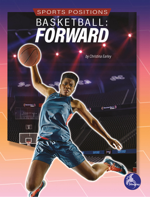 Basketball: Forward: Forward 1638971072 Book Cover