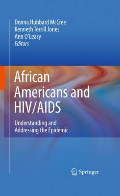 African Americans and HIV/AIDS: Understanding a... 0387783202 Book Cover
