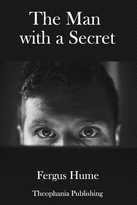 The Man with a Secret 1981813322 Book Cover
