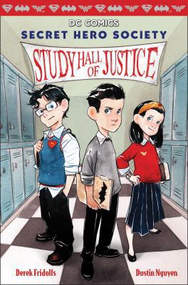 DC Comics: Secret Hero Society - Study Hall of ... 1760276537 Book Cover