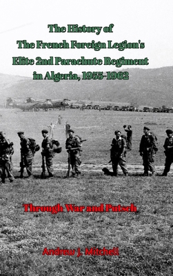 The French Foreign Legion's Elite 2nd Parachute... B0FRKB26F4 Book Cover