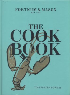 The Cook Book: Fortnum & Mason 0008199361 Book Cover