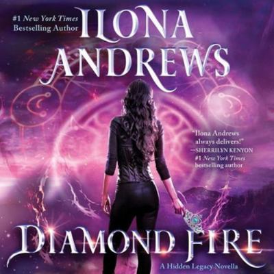 Diamond Fire: A Hidden Legacy Novella 1982625481 Book Cover