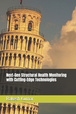 Next-Gen Structural Health Monitoring with Cutt... B0F6N482G3 Book Cover