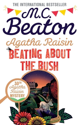 Agatha Raisin: Beating About the Bush 1472127005 Book Cover