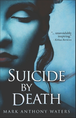Suicide By Death 1980685886 Book Cover
