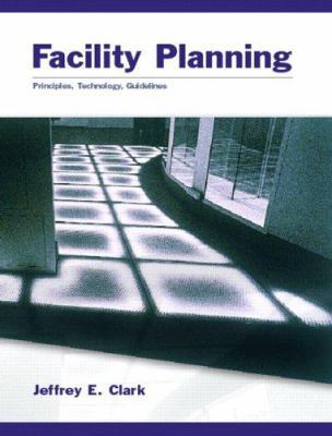 Facility Planning 0131149369 Book Cover