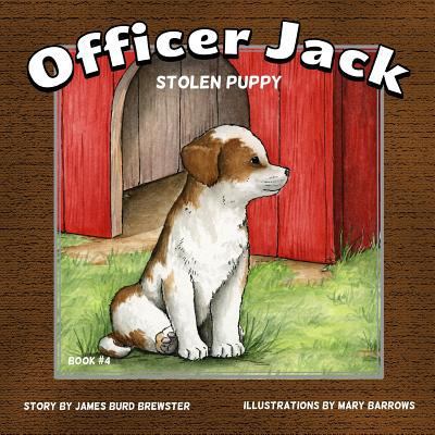 Officer Jack - Book 4 - Stolen Puppy 1941927467 Book Cover