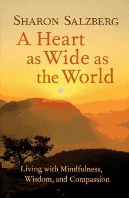 A Heart as Wide as the World 1570623406 Book Cover