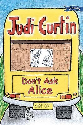 Don't Ask Alice 1847170234 Book Cover