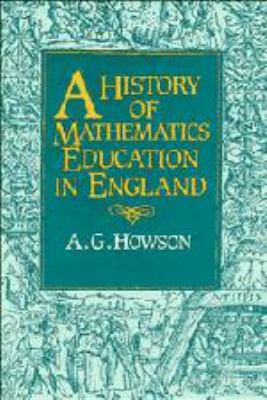 A History of Mathematics Education in England 0511897480 Book Cover