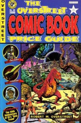 The Overstreet Comic Book Price Guide, 30e 0060957344 Book Cover