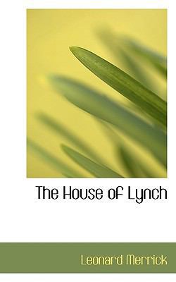 The House of Lynch 1117337510 Book Cover