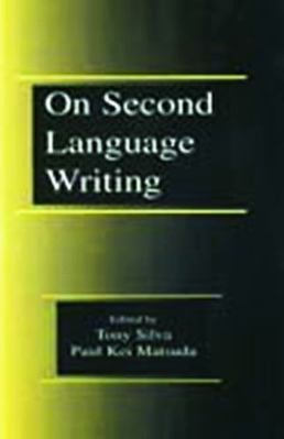 On Second Language Writing 0805835156 Book Cover