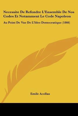 Necessite De Refondre L'Ensemble De Nos Codes E... [French] 1160750920 Book Cover