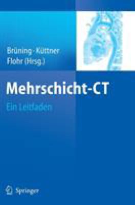Mehrschicht-CT: Ein Leitfaden [German] 3540359966 Book Cover
