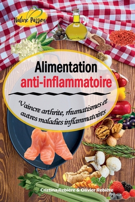 Alimentation Anti-inflammatoire [French] B0DH7PL6BL Book Cover