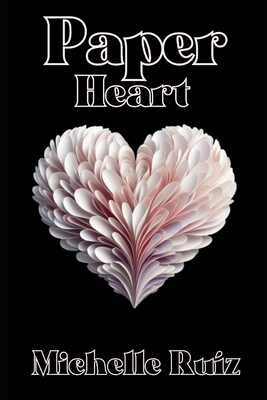 Paper heart: When Love Calls for a Second Chance B0DHVJ64BH Book Cover