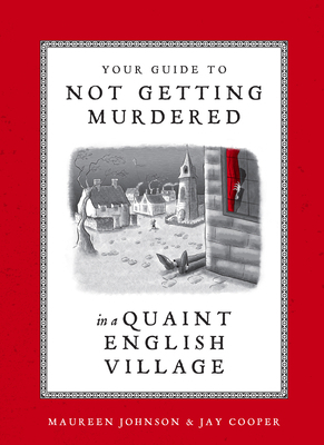 Your Guide to Not Getting Murdered in a Quaint ... 1984859625 Book Cover