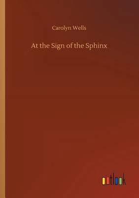 At the Sign of the Sphinx 3732648524 Book Cover