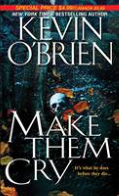 Make Them Cry 0786020849 Book Cover