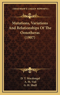 Mutations, Variations and Relationships of the ... 116422719X Book Cover