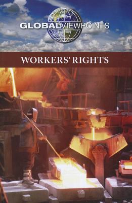 Workers' Rights 0737756691 Book Cover