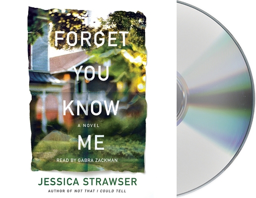 Forget You Know Me 125031853X Book Cover