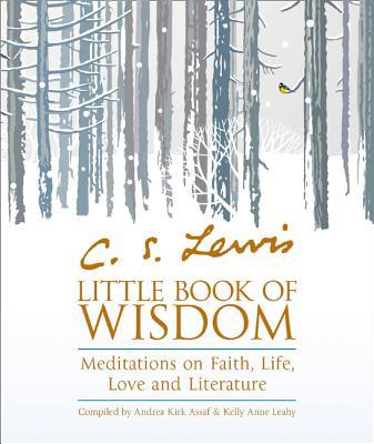 C.S. Lewis' Little Book of Wisdom: Meditations ... 0008282471 Book Cover