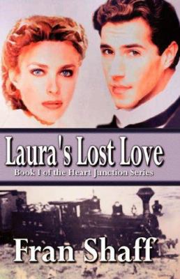 Laura's Lost Love 1594263582 Book Cover