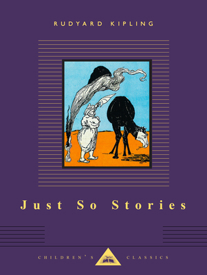 Just So Stories 0679417974 Book Cover