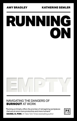 Running on Empty: Navigating the Dangers of Bur... 1911687328 Book Cover