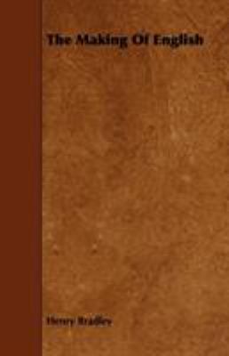 The Making of English 1443712752 Book Cover