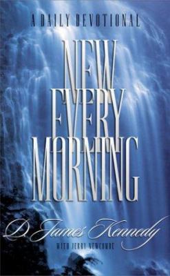 New Every Morning : A Daily Devotional 1576737209 Book Cover