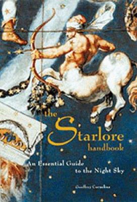 The Starlore Handbook: An Essential Guide to th... 0811816044 Book Cover