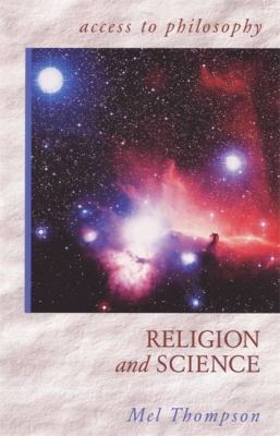 Religion and Science (Access to Philosophy) 034075771X Book Cover