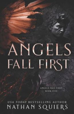 Angels Fall First: Angels Fall First Book 5 B0FL4841H3 Book Cover