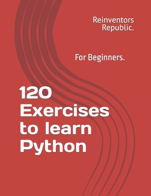 120 Exercises to learn Python B0CJBG4RQK Book Cover