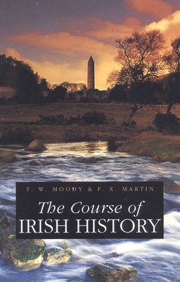 The Course of Irish History 1568331754 Book Cover