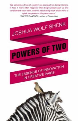 Powers of Two: The Essence of Innovation in Cre... 1848545924 Book Cover