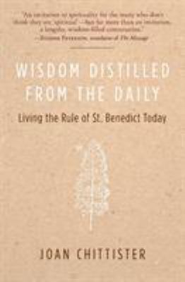 Wisdom Distilled from the Daily: Living the Rul... 0060613998 Book Cover