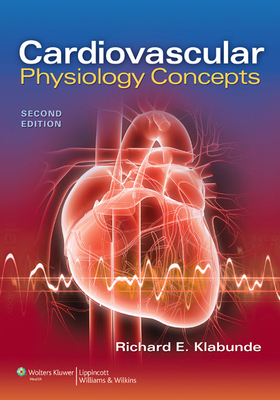 Cardiovascular Physiology Concepts 1451113846 Book Cover
